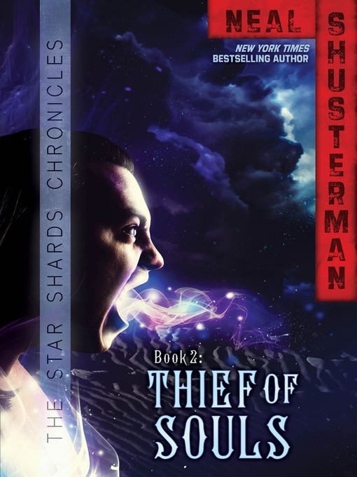 Title details for Thief of Souls by Neal Shusterman - Wait list
